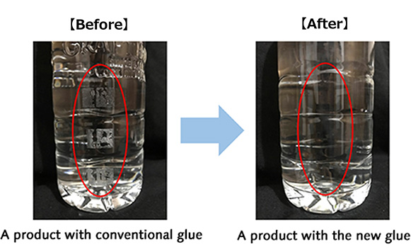 【Before】A product with convenitional glue → 【After】A product with the new glue